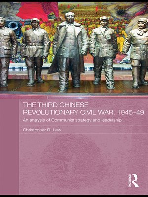 cover image of The Third Chinese Revolutionary Civil War, 1945-49